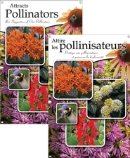 Attracts Pollinators/Attire les pollinisateurs 24x36 - Traditional